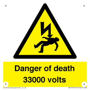 Danger of death 33000 volts